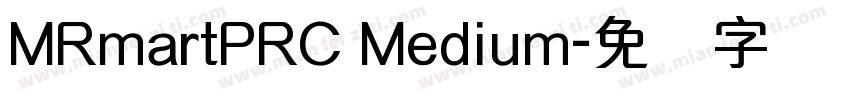 MRmartPRC Medium字体转换
